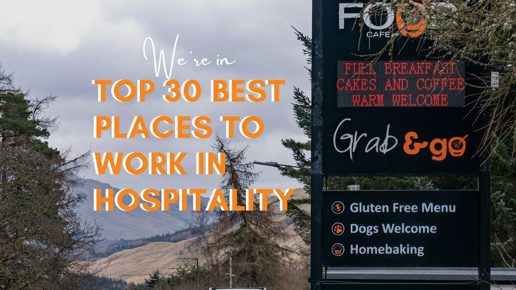 We're One of the Top 30 Best Places To Work for in UK Hospitality